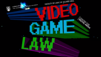 LAW423b: Video Game Law